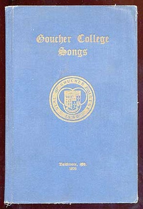 Item #38189 Goucher College Songs