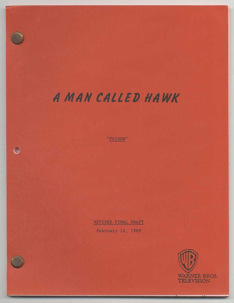 Item #382106 [Screenplay]: A Man Called Hawk: "Poison" Robert B. and Joan PARKER.