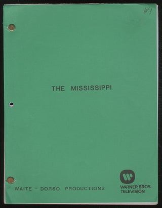 Item #382164 [Teleplay]: The Mississippi. Darryl PONICSAN