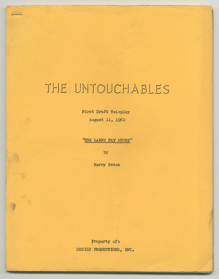 Item #382300 [Screenplay]: The Untouchables: "The Larry Fay Story" Harry ESSEX.