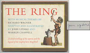 Item #382373 The Ring: With Musical Themes by Richard Wagner. John UPDIKE, Richard Wagner.
