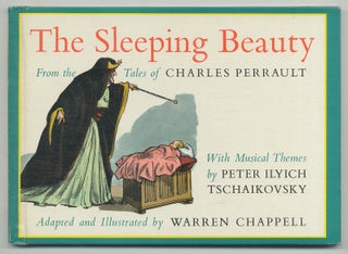 Item #382376 The Sleeping Beauty from the Tales of Charles Perrault. Warren CHAPPELL, Peter...