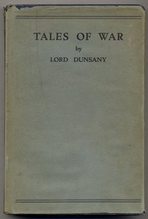 Item #382499 Tales of War. Lord DUNSANY