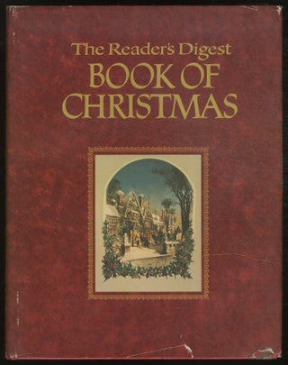 Item #382578 The Book of Christmas [a.k.a. The Reader's Digest Book of Christmas]. Clement C....