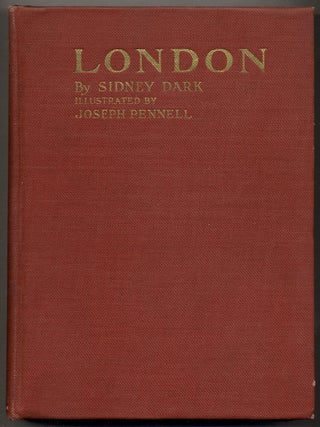 London. Sidney DARK, Joseph Pennell.