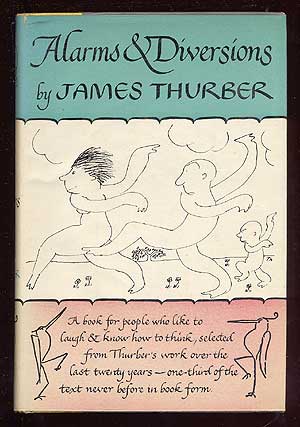 Item #38266 Alarms and Diversions. James THURBER.