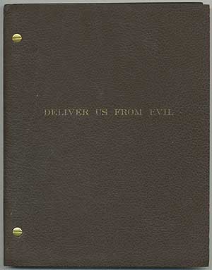 Item #382670 [Screenplay]: Deliver Us From Evil. Robert ALSHEIMER, John Quinn