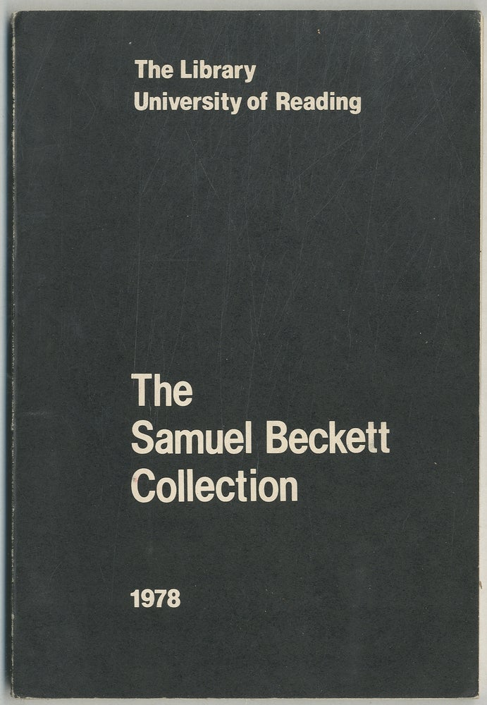 Item #382834 The Samuel Beckett Collection: A Catalogue. Samuel BECKETT.