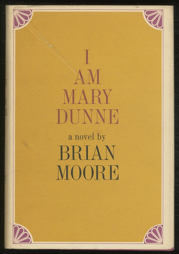 Item #382929 I Am Mary Dunne. Brian MOORE.