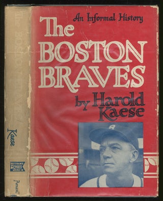 Item #383062 The Boston Braves. Harold KAESE