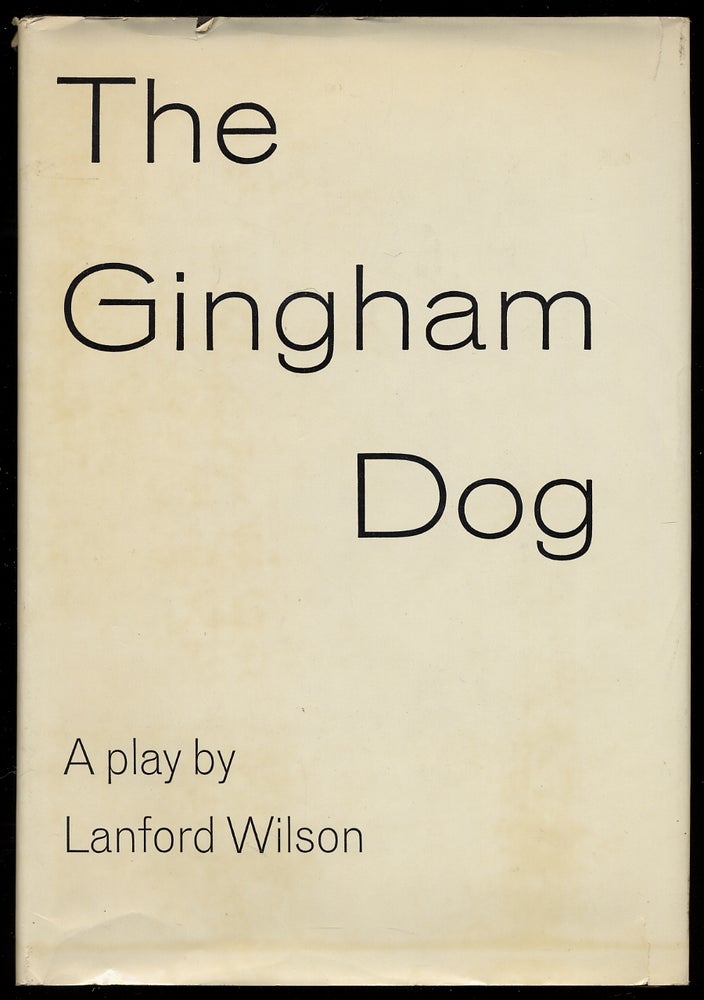 Item #383117 The Gingham Dog. Lanford WILSON.