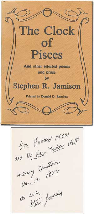 Item #383119 The Clock of Pisces and Other Selected Poems and Prose. Stephen R. JAMISON.