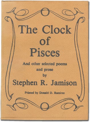 The Clock of Pisces and Other Selected Poems and Prose
