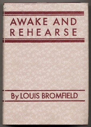 Item #383344 Awake and Rehearse. Louis BROMFIELD