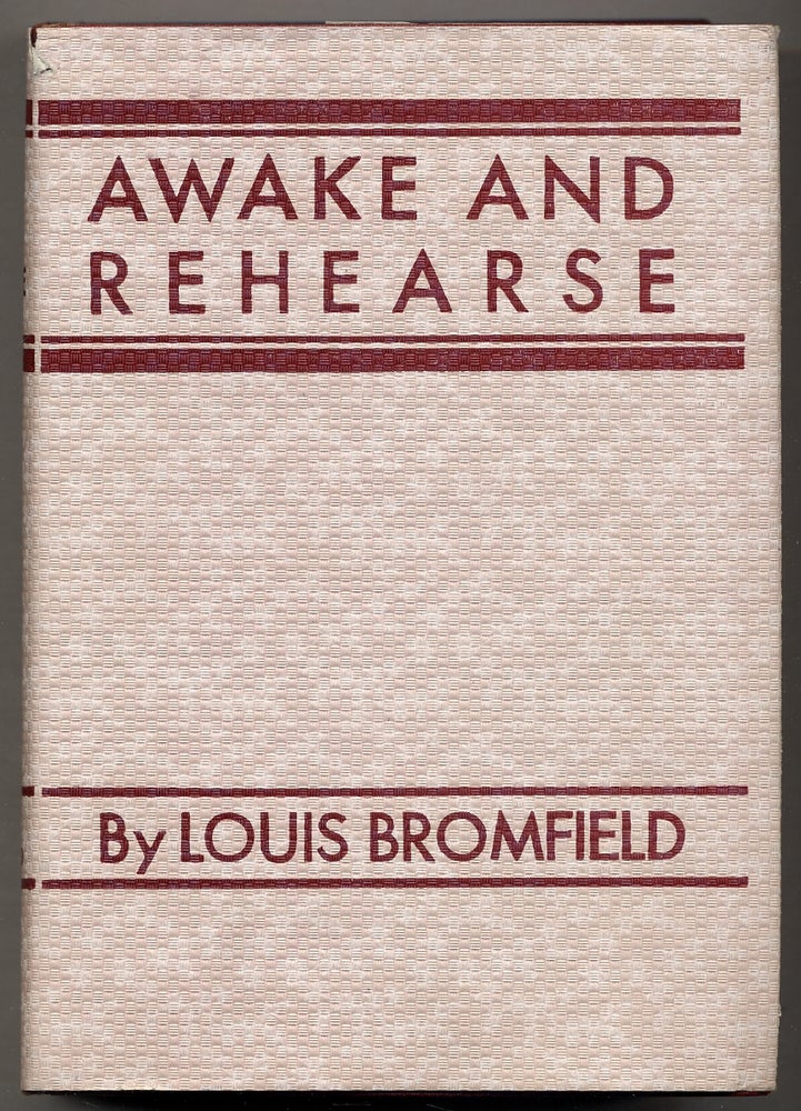 Item #383344 Awake and Rehearse. Louis BROMFIELD.