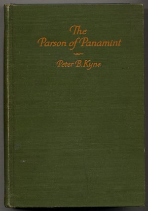Item #383466 The Parson of Panamint. Peter B. KYNE