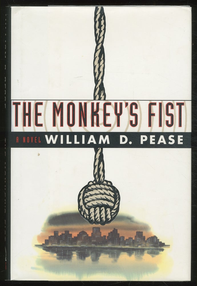 Item #383960 The Monkey's Fist. William D. PEASE.