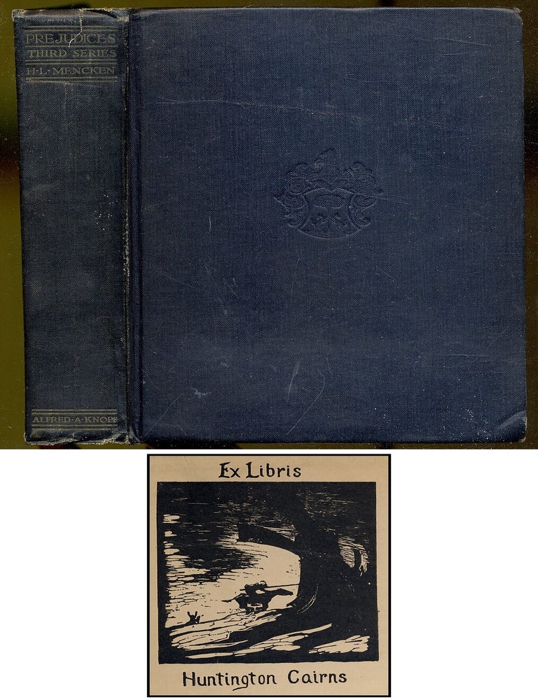 Prejudices: Third Series. H. L MENCKEN.