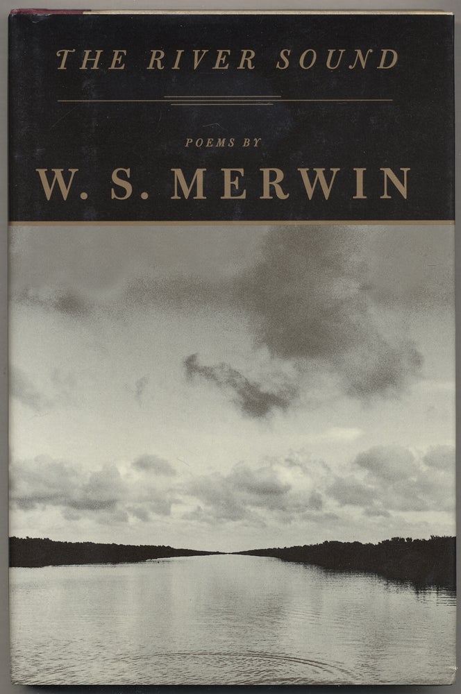 Item #384513 The River Sound. W. S. MERWIN.
