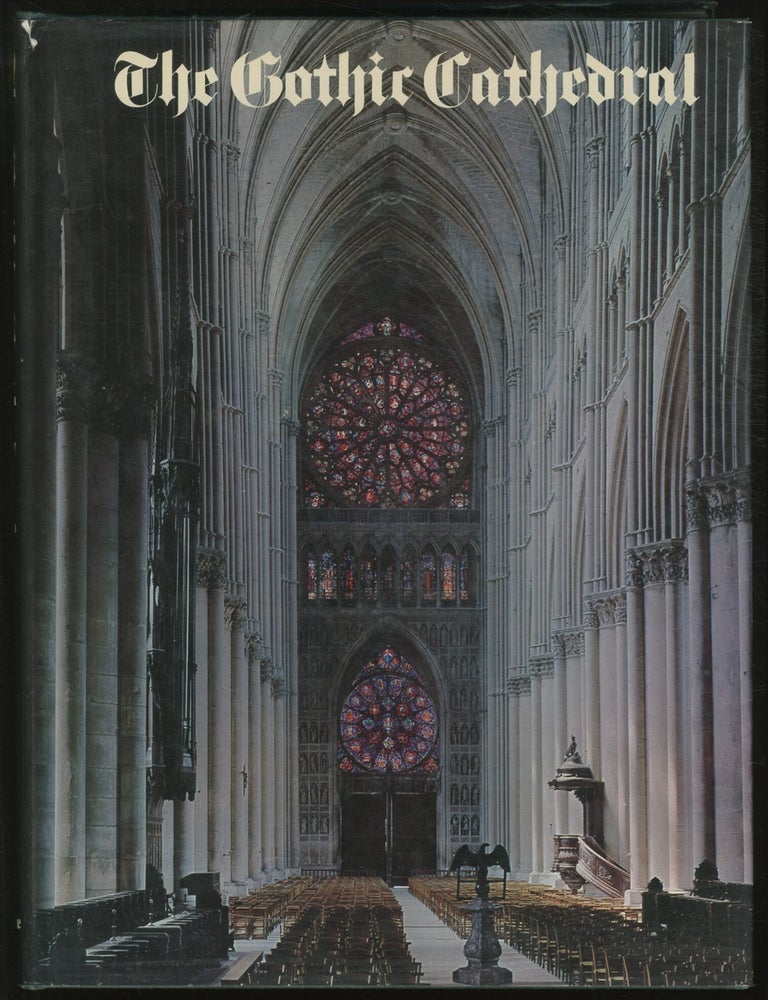The Gothic Cathedral. Wim SWAAN.