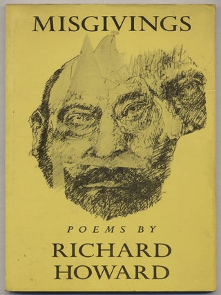 Misgivings. Poems. Richard HOWARD.