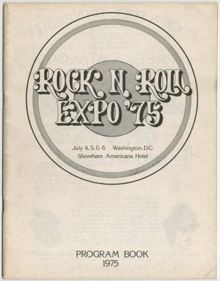 Item #385328 Rock n Roll Expo '75 July 4, 5, & 6 Washington, D.C. Shoreham Americana Hotel....