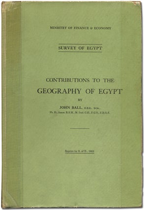 Item #385364 Survey of Egypt: Contributions to the Geography of Egypt. John BALL