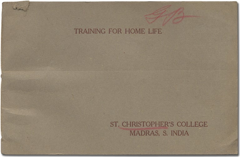 Item #385513 Training for Home Life. St. Christopher's College. Madras, S. India. A. Oonnuni PILLAI.