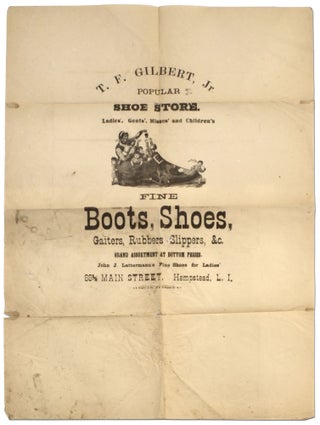 Item #385555 [Broadside]: T.F. Gilbert, Jr. Popular Shoe Store. Ladies', Gents', Misses' and...