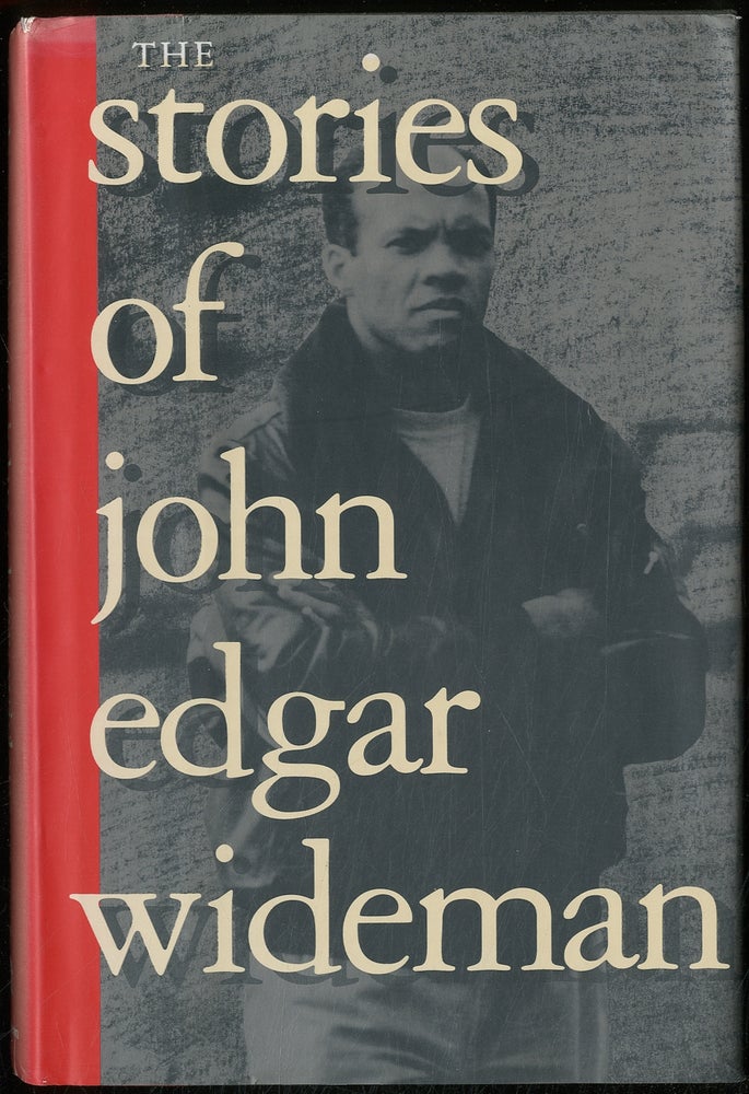 Item #385799 The Stories of John Edgar Wideman. John Edgar WIDEMAN.
