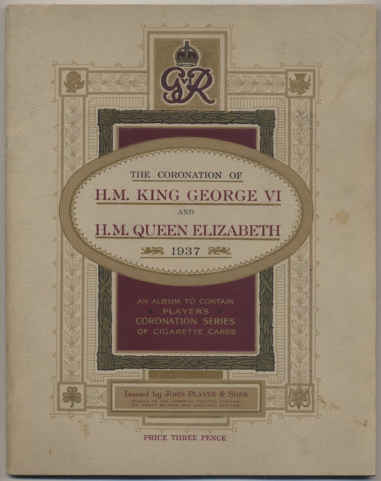 Item #385992 The Coronation of H.M. King George VI and H.M. Queen Elizabeth 1937. An Album to Contain Player's Coronation Series Cigarette Cards