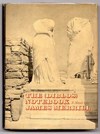 Item #38607 The (Diblos) Notebook. James MERRILL