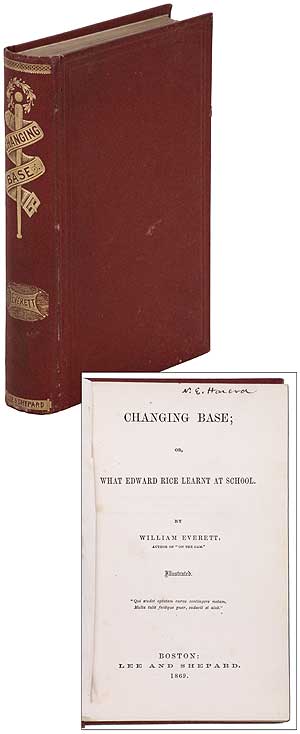Item #386161 Changing Base; or What Edward Rice Learnt at School. William EVERETT.