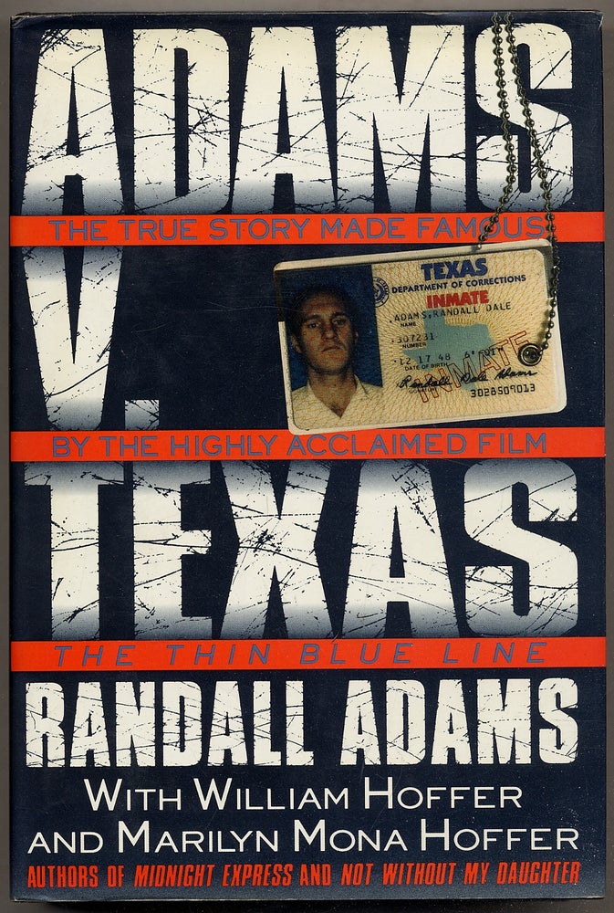Item #386299 Adams V. Texas. Randall ADAMS, William Hoffer, Marilyn Mona Hoffer.