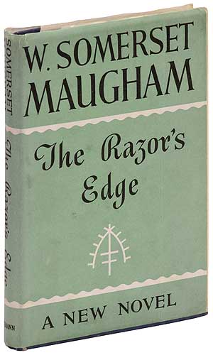 Item #386389 The Razor's Edge. W. Somerset MAUGHAM.