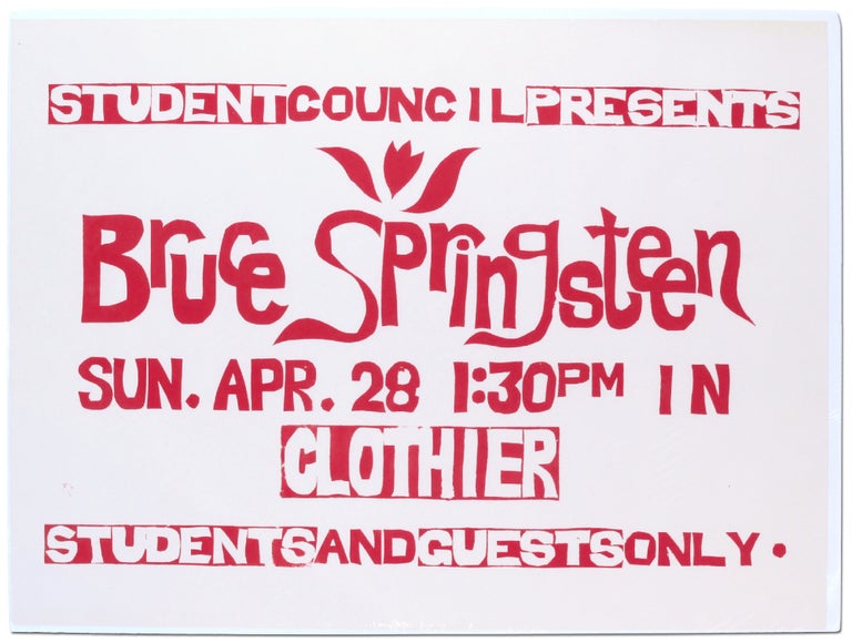 Item #386421 [Poster]: Student Council Presents Bruce Springsteen Sun. Apr. 28 1:30PM in Clothier. Students and Guests Only. Bruce SPRINGSTEEN.