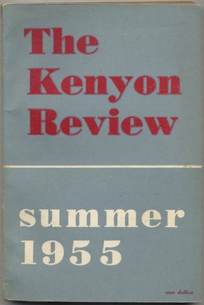 Item #386732 The Kenyon Review Summer 1955. John Crowe RANSOM, Edwin Honig Francis Fergusson,...