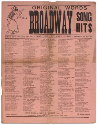 Item #386887 [Broadsheet]: Original Words Broadway Song Hits. When It's Moonlight Way Down East....