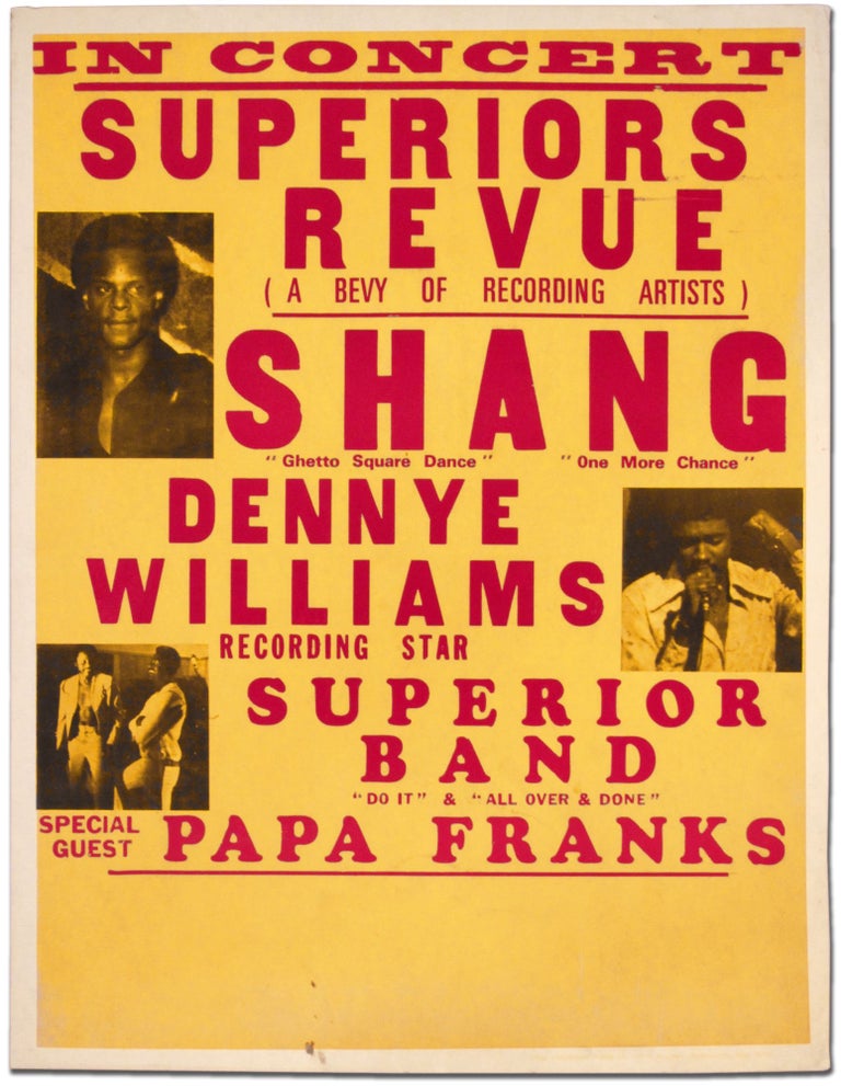 Item #387266 [Poster]: Superiors Revue (A Bevy of Recording Artists. Dennye Wiliams Shang, Superior Band, Papa Franks.