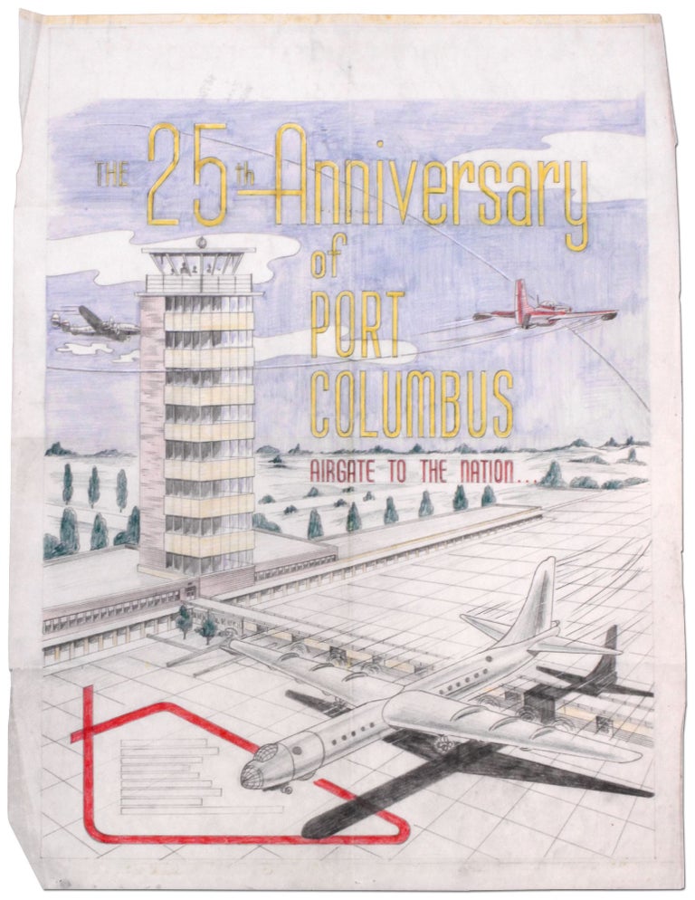 Item #387369 [Original Poster Art]: 25th Anniversary of Port Columbus [Ohio]: Airgate to the Nation