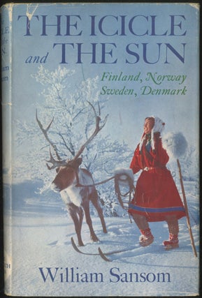 Item #387493 The Icicle and the Sun (Finland, Norway, Sweden, Denmark). William SANSOM