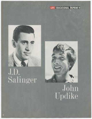 Item #387495 Life Educational Reprint 8: J.D. Salinger / John Updike. J. D. SALINGER, John...