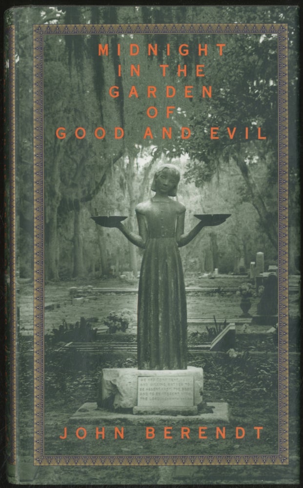 Item #387579 Midnight in the Garden of Good and Evil: A Savannah Story. John BERENDT.