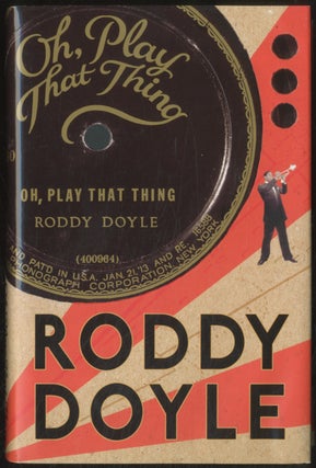 Item #387584 Oh, Play That Things: Volume Two of The Last Roundup. Roddy DOYLE