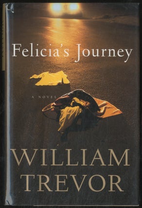Item #387685 Felicia's Journey. William TREVOR