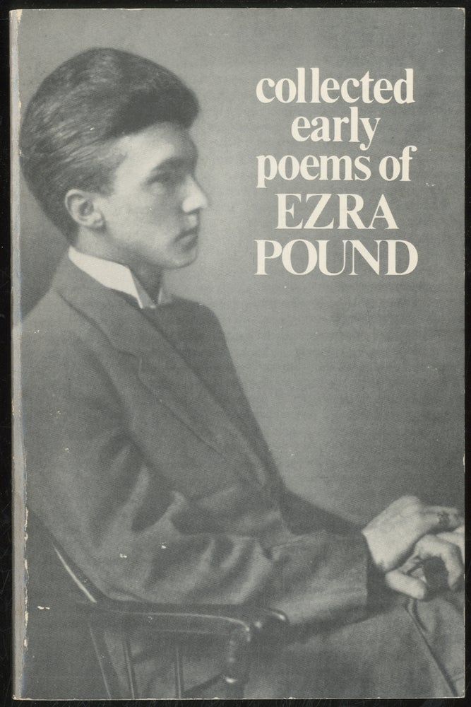 Item #387825 Collected Early Poems of Ezra Pound. Ezra POUND.