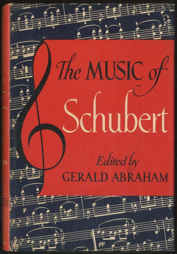 Item #388048 The Music of Schubert. Gerald ABRAHAM.