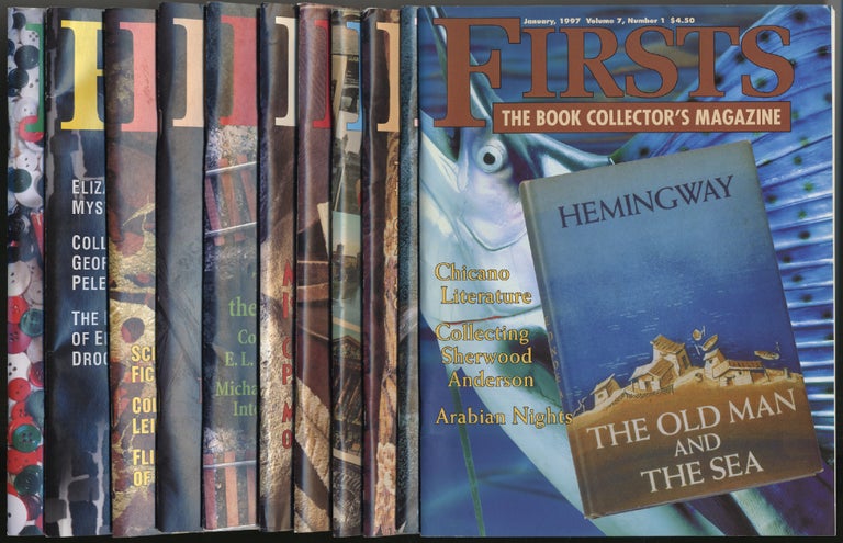 Item #388151 Firsts: The Book Collector's Magazine: [Twelve Issues]: January-December 1997, Volume 7, Numbers 1-12
