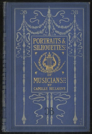Item #388235 Portraits and Silhouettes of Musicians. Camille BELLAIGUE