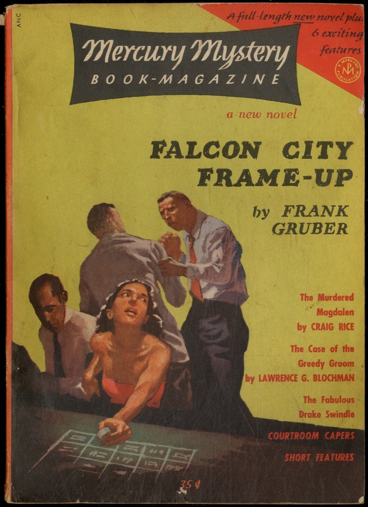 Item #388324 Mercury Mystery Book Magazine - 211, October 1955. Frank GRUBER, Craig Rice, Rod Van Every, Dick Hyman, Lawrence G. Blochman, W. T. Brannon, J. A. Kripper, Thomas B. Ramirez.